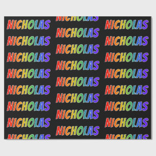 Rainbow First Name "NICHOLAS"; Fun & Colourful Wrapping Paper