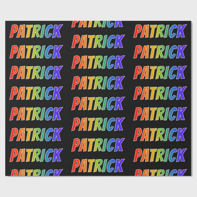 Rainbow First Name "PATRICK"; Fun & Colourful Wrapping Paper (Flat)