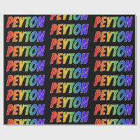 Rainbow First Name "PEYTON"; Fun & Colourful