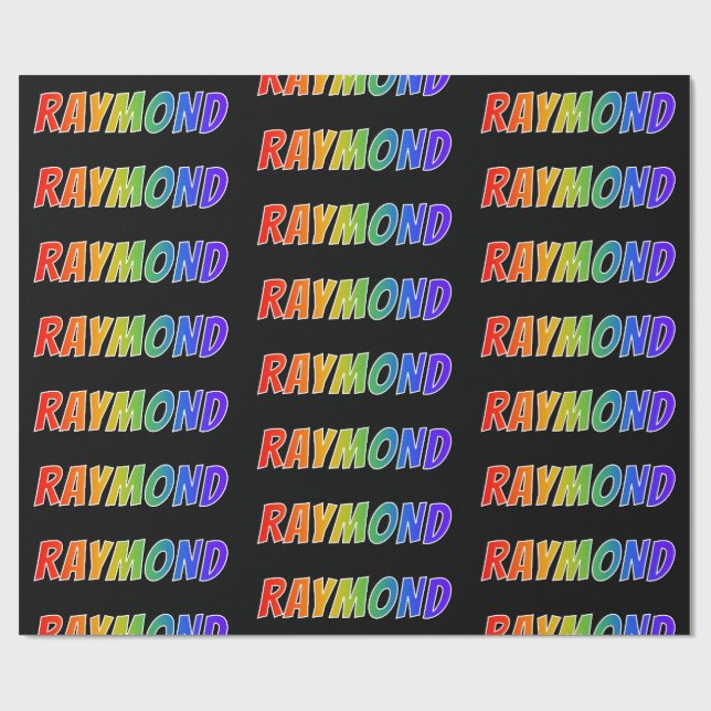 Rainbow First Name "RAYMOND"; Fun & Colourful Wrapping Paper (Flat)