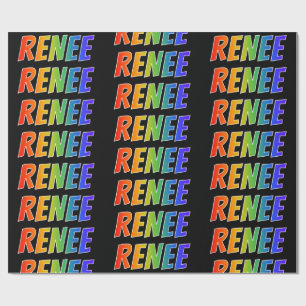 Rainbow First Name "RENEE"; Fun & Colourful Wrapping Paper
