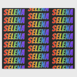 Rainbow First Name "SELENA"; Fun & Colourful Wrapping Paper