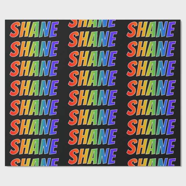 Rainbow First Name "SHANE"; Fun & Colourful Wrapping Paper (Flat)