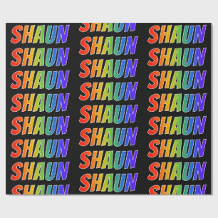 Rainbow First Name "SHAUN"; Fun & Colourful Wrapping Paper