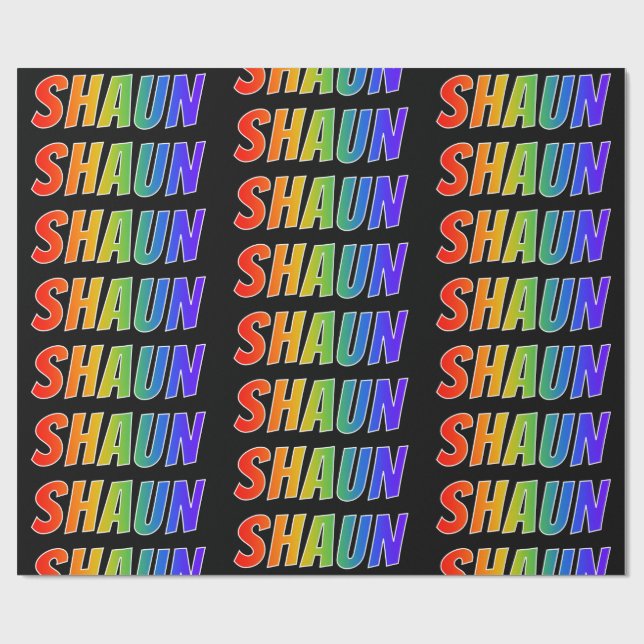 Rainbow First Name "SHAUN"; Fun & Colourful Wrapping Paper (Flat)