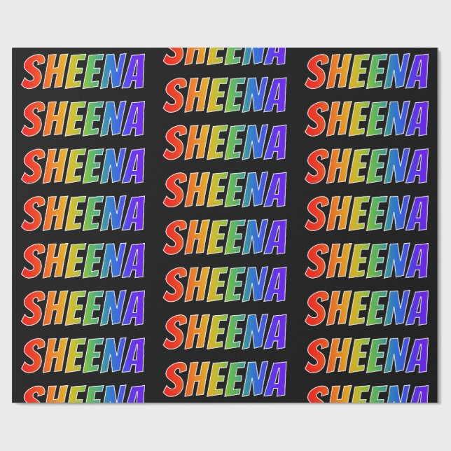 Rainbow First Name "SHEENA"; Fun & Colourful Wrapping Paper (Flat)