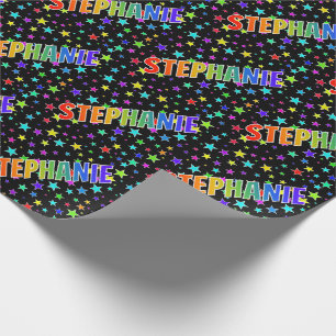 Rainbow First Name "STEPHANIE" + Stars Wrapping Paper