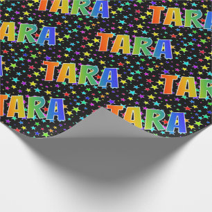 Rainbow First Name "TARA" + Stars Wrapping Paper