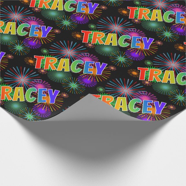 Rainbow First Name "TRACEY" + Fireworks Wrapping Paper (Corner)