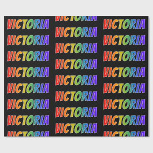 Rainbow First Name "VICTORIA"; Fun & Colourful Wrapping Paper