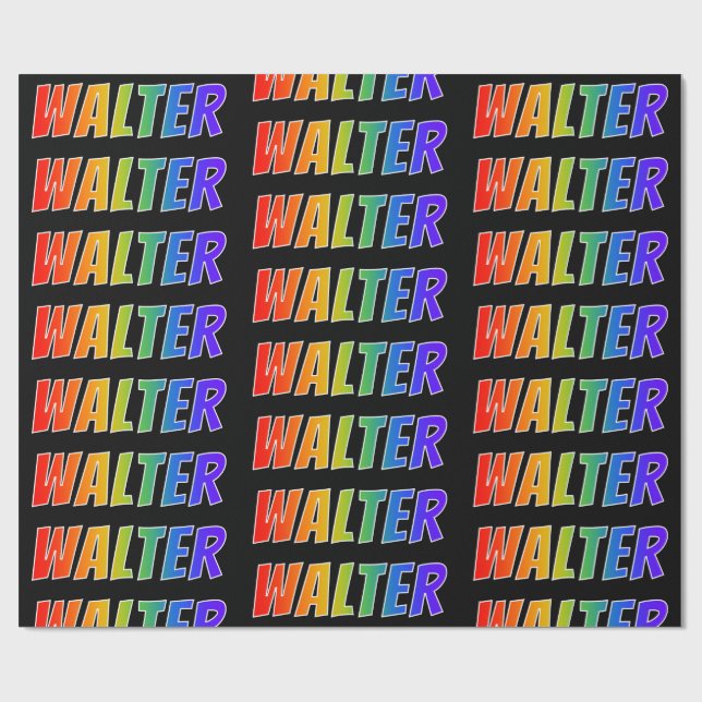 Rainbow First Name "WALTER"; Fun & Colourful Wrapping Paper (Flat)