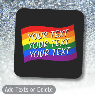 Rainbow Flag Gay Pride custom text up to 3 lines Square Sticker
