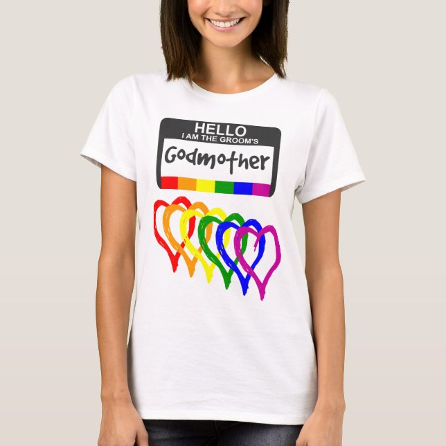 Rainbow Flag Hearts Groom Godmother Name Badge T-Shirt (Front)