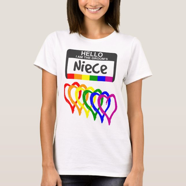 Rainbow Flag Hearts Groom Niece Name Badge T-Shirt (Front)