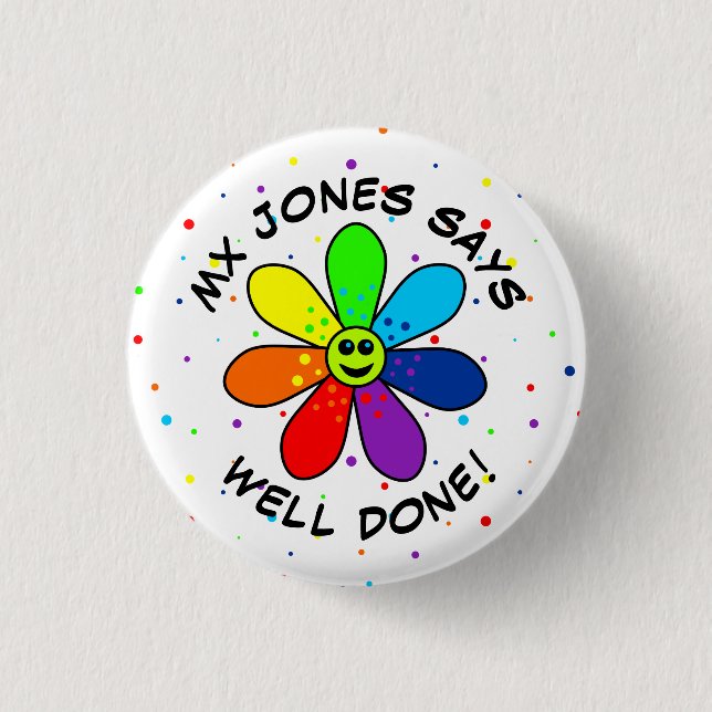 Rainbow Flower Well Done Button (Front)