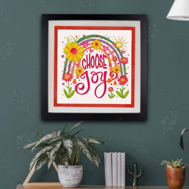 Rainbow Flowers Colourful Choose Joy Inspirivity Poster (Creator Uploaded)