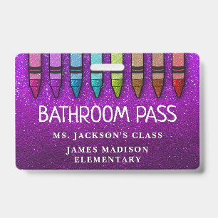 Rainbow Glitter Crayons Teacher Bathroom Hall Pass Badge