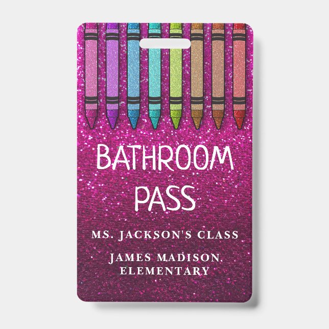 Rainbow Glitter Crayons Teacher Bathroom Hall Pass Badge (Front)
