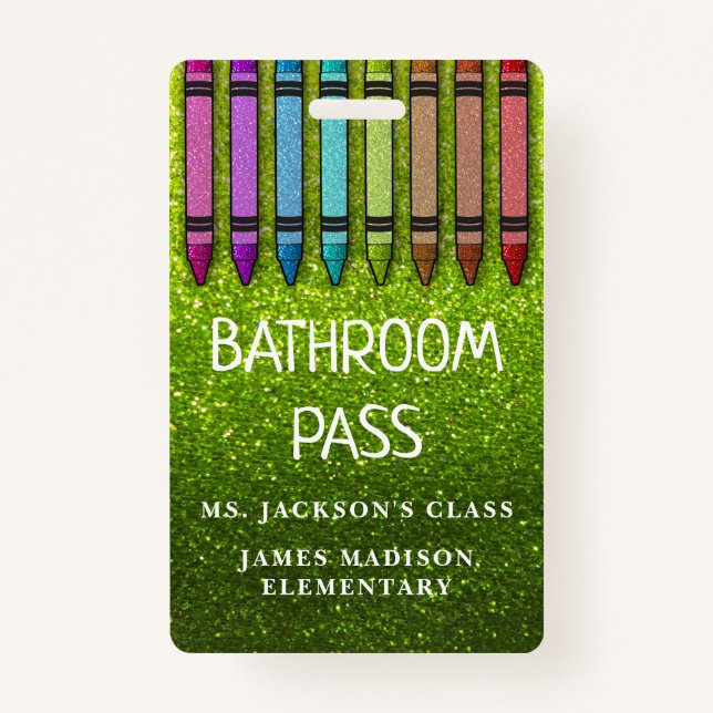 Rainbow Glitter Crayons Teacher Bathroom Hall Pass Badge (Front)