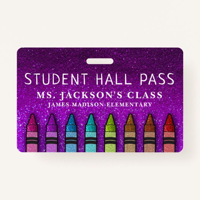 Rainbow Glitter Crayons Teacher School Hall Pass Badge (Front)
