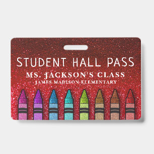 Rainbow Glitter Crayons Teacher School Hall Pass Badge