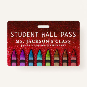Rainbow Glitter Crayons Teacher School Hall Pass Badge