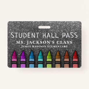 Rainbow Glitter Crayons Teacher School Hall Pass Badge