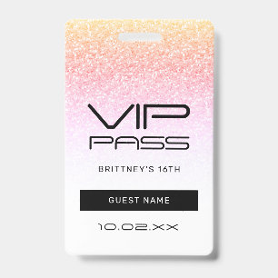 Rainbow Glitter Glam VIP Pass 16th Invitation Badge