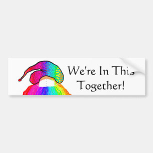 Rainbow Gnome Face & Mask: We're In This Together Bumper Sticker
