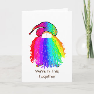 Rainbow Gnome: We're In This Together Card