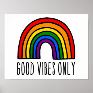 Rainbow good vibes only poster