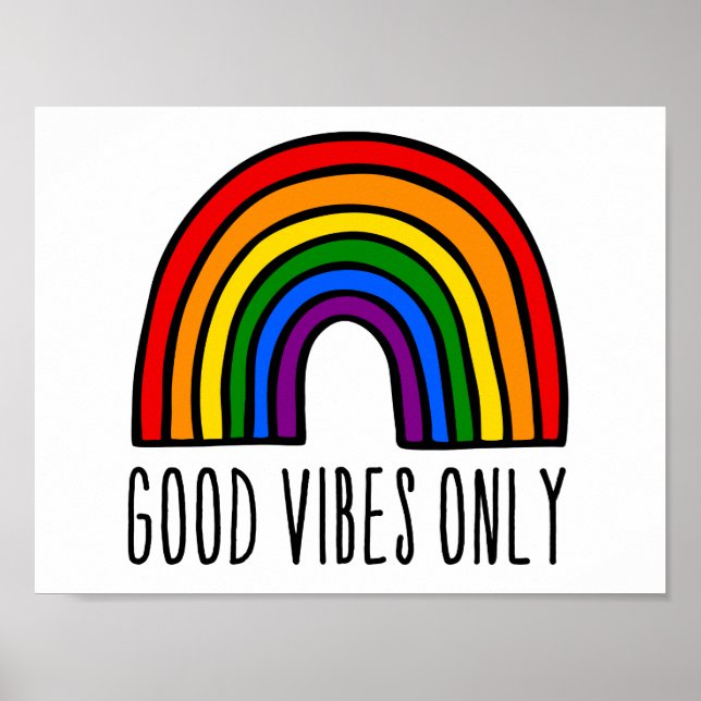 Rainbow good vibes only poster (Front)