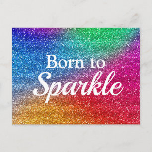 Rainbow Gradient Glitter Born to Sparkle Postcard