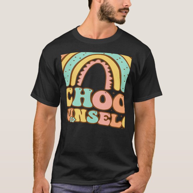 Rainbow Groovy School Counselor Guidance Teacher S T-Shirt (Front)