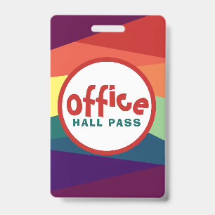 Rainbow Hall Passes for School Teachers Badge
