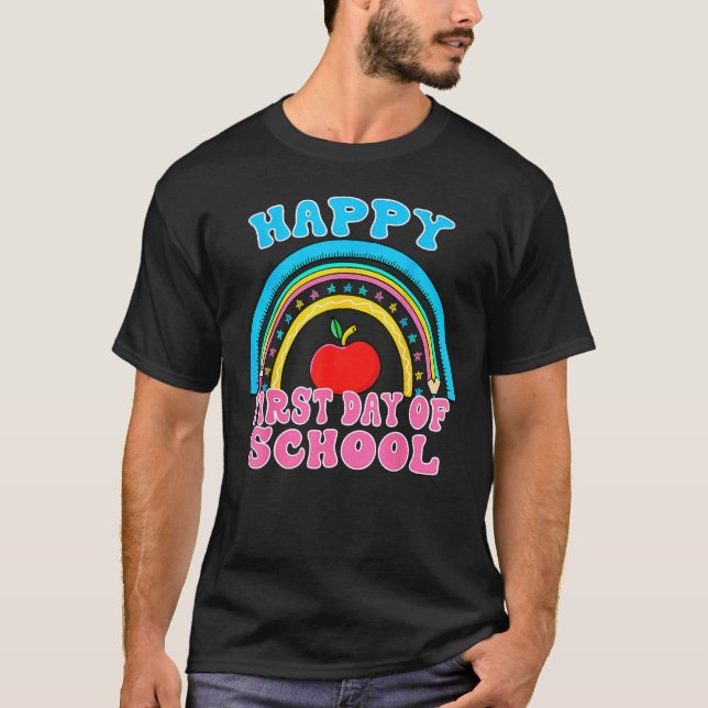 Rainbow Happy First Day Of School Teacher Kid Back T-Shirt (Front)