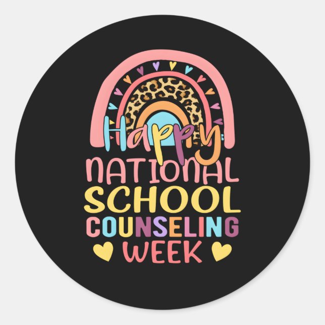 Rainbow Happy National School Counseling Week Coun Classic Round Sticker (Front)