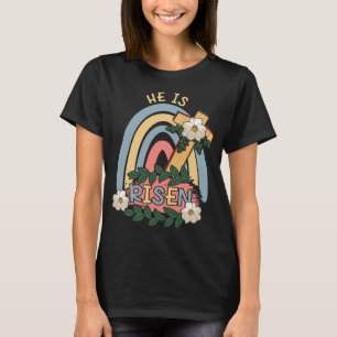 Rainbow He Risen Religous Easter Sunday Christ Cro T-Shirt