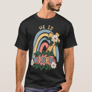 Rainbow He Risen Religous Easter Sunday Christ Cro T-Shirt