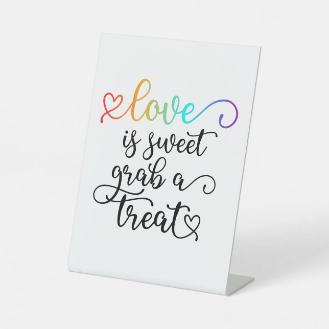 Rainbow Heart Script Love Is Sweet Favour Pedestal Sign (Front)