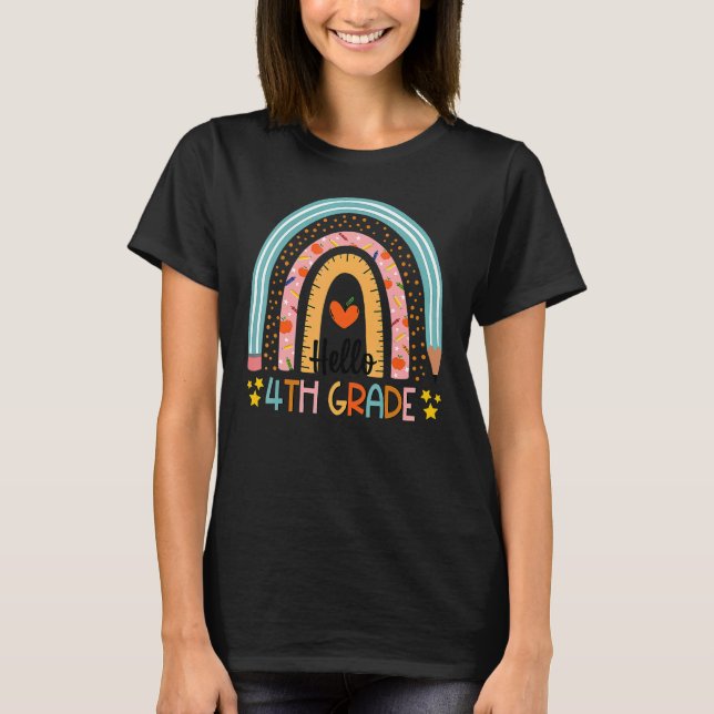 Rainbow Hello Fourth 4th Grade Teacher First Day O T-Shirt (Front)