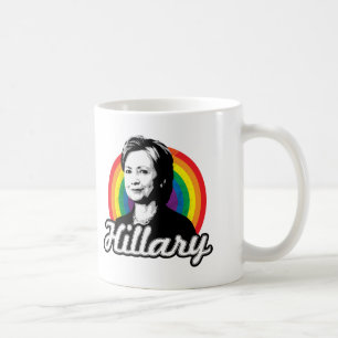 Rainbow Hillary - LGBT Politics - Coffee Mug