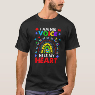 Rainbow I Am His Voice He Is My Heart Autism Aware T-Shirt