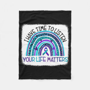 Rainbow I Have Time To Listen Suicide Prevention A Fleece Blanket