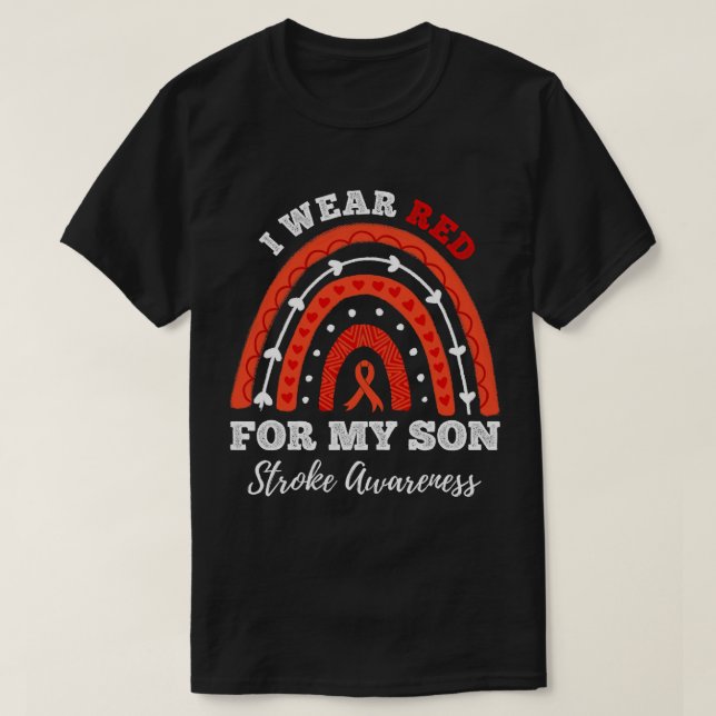 Rainbow I Wear Red For My Son Stroke Awareness T-Shirt (Design Front)