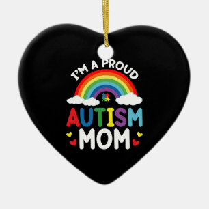 Rainbow I'm A Proud Autism Mom Autism Awareness Ceramic Ornament