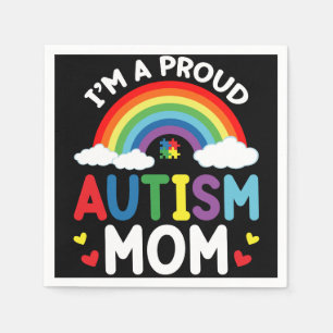 Rainbow I'm A Proud Autism Mom Autism Awareness Napkin