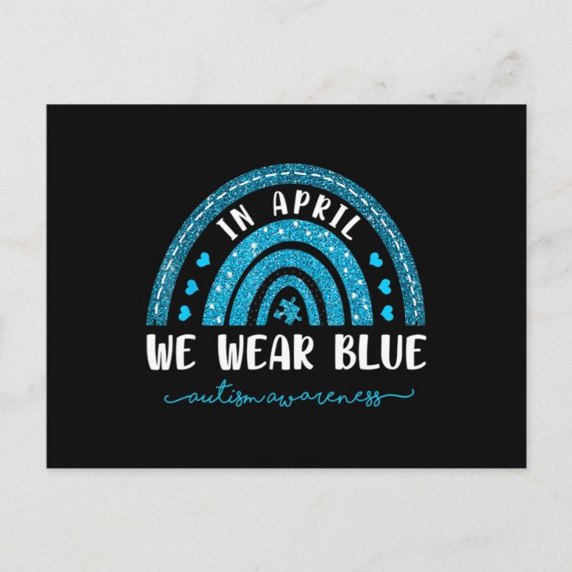 Rainbow In April We Wear Blue Autism Awareness T-S Postcard (Front)