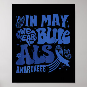 Rainbow In May We Wear Blue Als Awareness Month Ki Poster