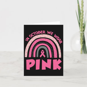 Rainbow In October We Wear Pink Breast Cancer Awar Card